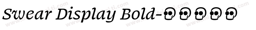 Swear Display Bold字体转换